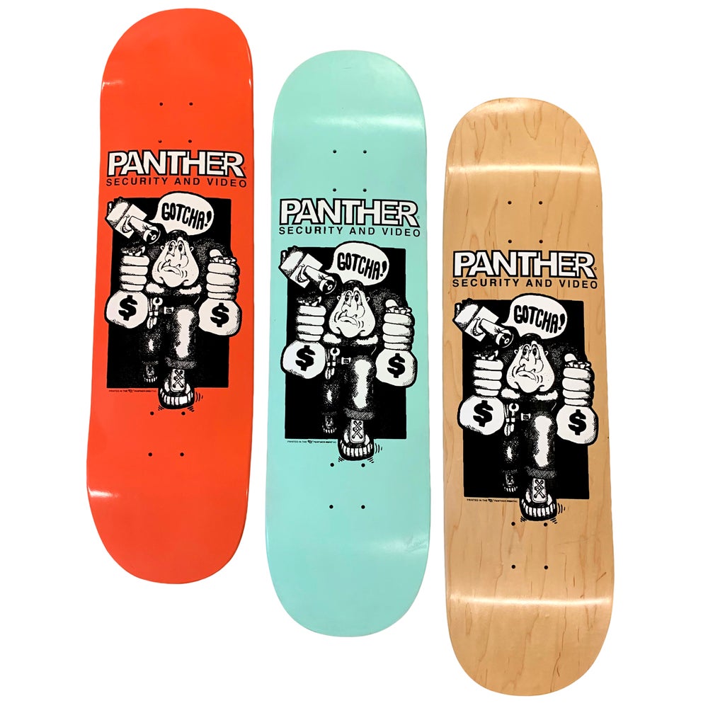 PANTHER "GOTCHA" HAND PRINTED SKATEBOARD DECK